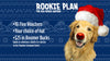 Rookie the Red Nosed Batdog - Flex Voucher Deal